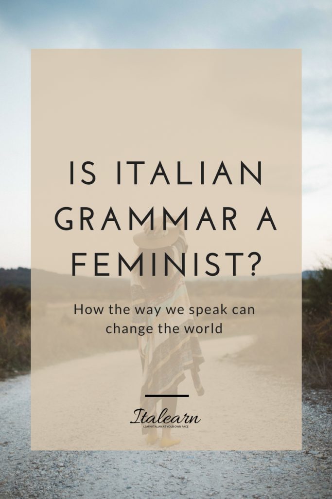 Is-Italian-grammar-a-feminist-italearn.com