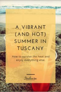 A-vibrant-and-hot-summer-in-tuscany-italearn.com