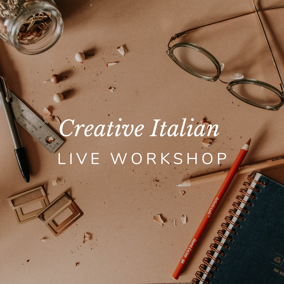 Creative Italian Live Workshop June 12 Level Italearn Creative Italian Live Workshop June 12 Level Italearn