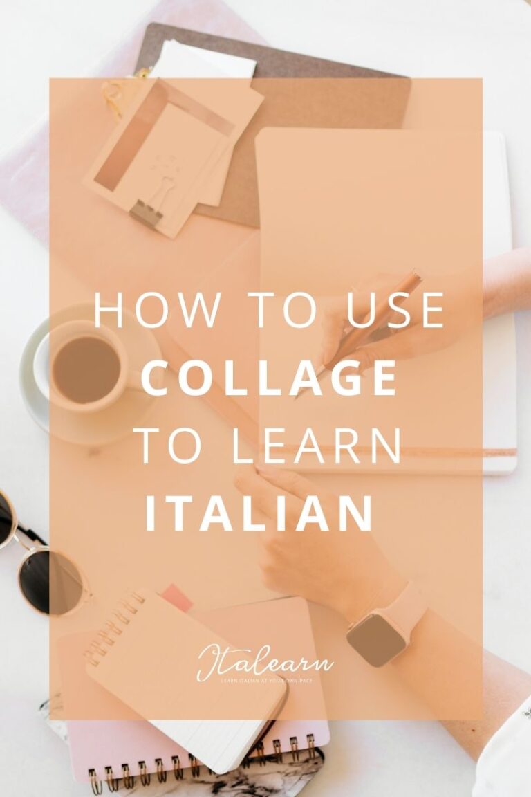 How to use collage to learn Italian - italearn.com